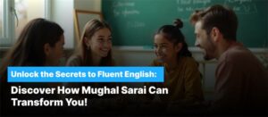 spoken english class mughal sarai